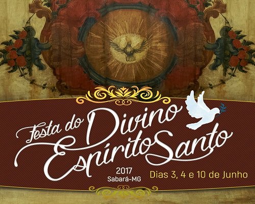 Veja a programação da Festa do Divino 2017 – Sabará